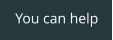 You can help